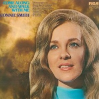 Connie Smith - Come Along And Walk With Me